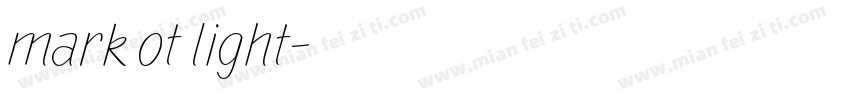 mark ot light字体转换